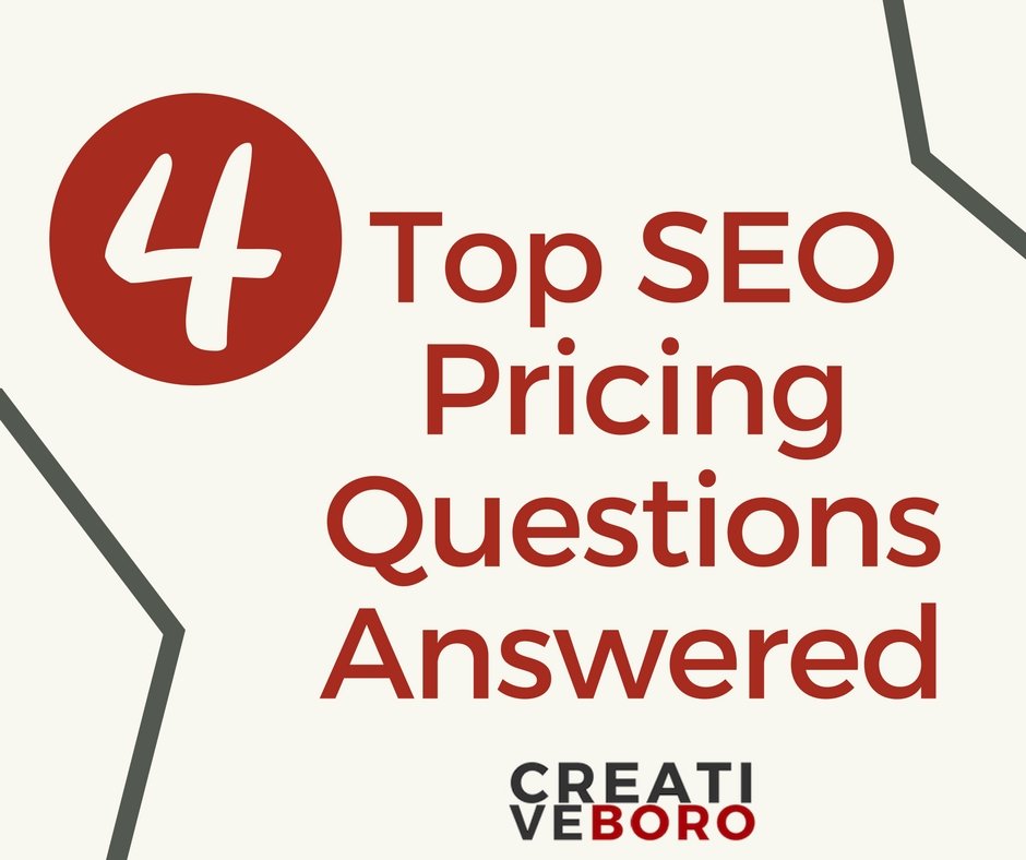4 Top SEO Pricing Questions Answered | CREATIVE BORO| Murfreesboro | Franklin | Nashville